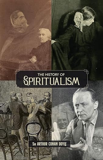 The History of Spiritualism Volume 2- Sir Arthur Conan Doyle (SECOND HAND)