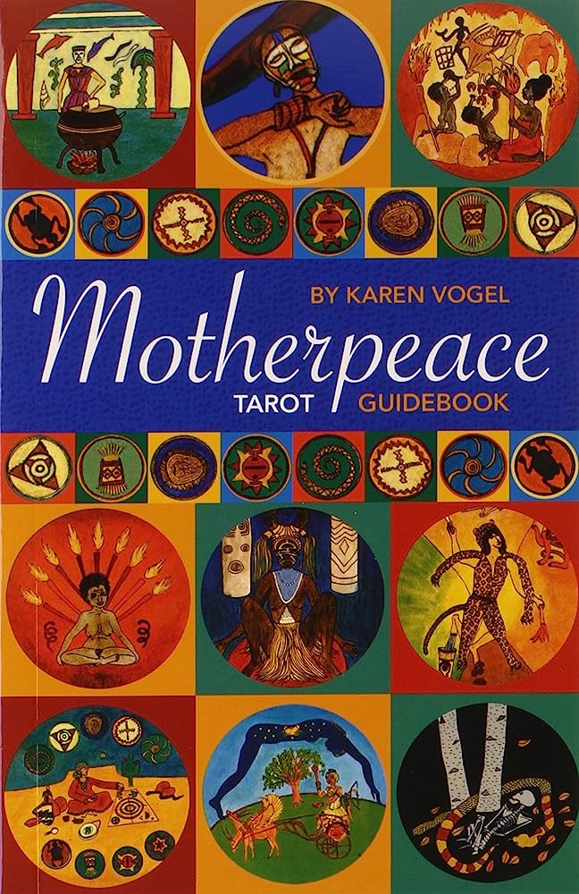 Motherpeace Tarot Guidebook - Karen Vogel