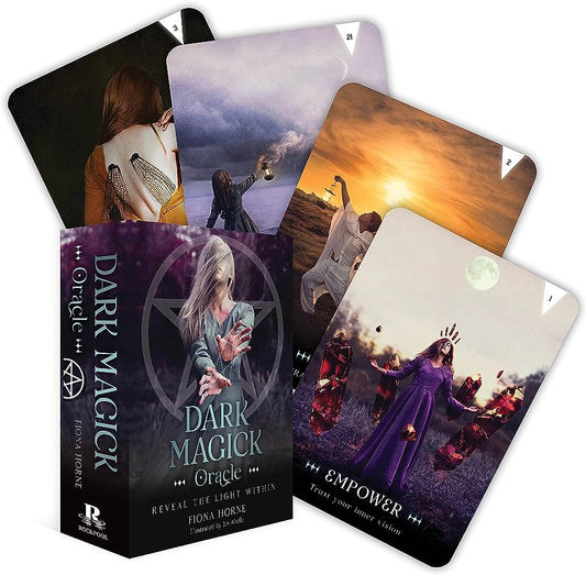 Dark Magick Oracle: Reveal the Light Within - Fiona Horne