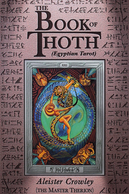 The Book of Thoth (Egyptian Tarot) - Aleister Crowley