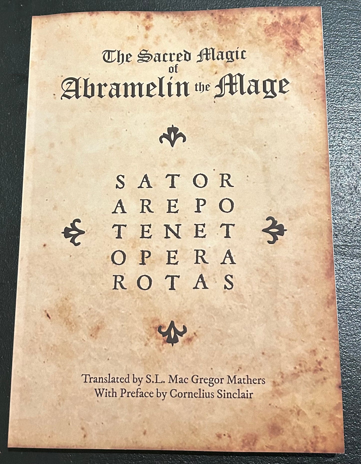 The Sacred Magic of Abramelin the Mage - S.L. Mac Gregor Mathers
