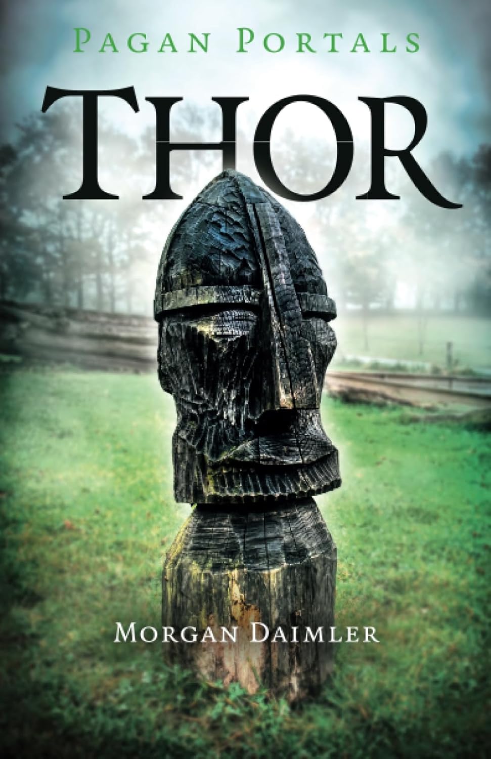 Pagan Portals: Thor - Morgan Daimler