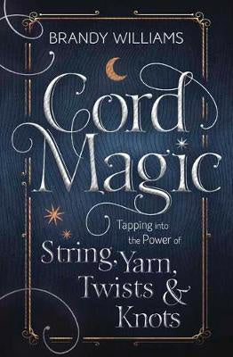 Cord Magic - Brandy Williams