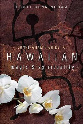 Cunningham’s guide to Hawaiian magick - Scott Cunningham